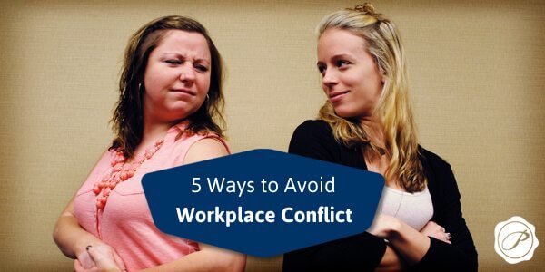 5 Ways to Avoid Workplace Conflict | Paradiso Insurance